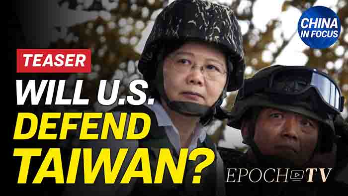 Liệu Mỹ sẽ bảo vệ Đài Loan? | Viet Luan - Báo Việt Luận